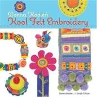Donna Kooler's Kool Felt Embroidery артикул 1112a.